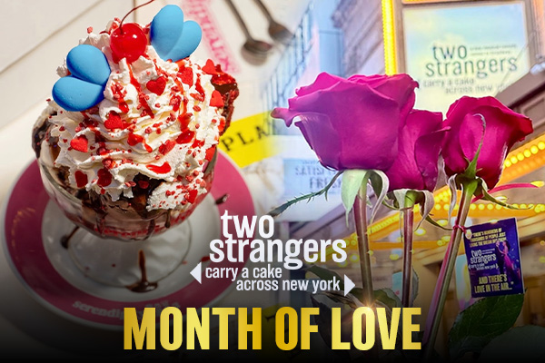 <em>Two Strangers</em> Month of Love Campaign